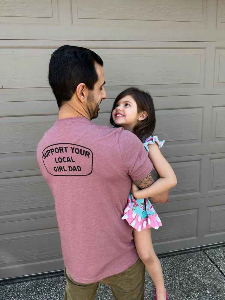 Image of Support Your Local Girl Dad Shirt (GD)