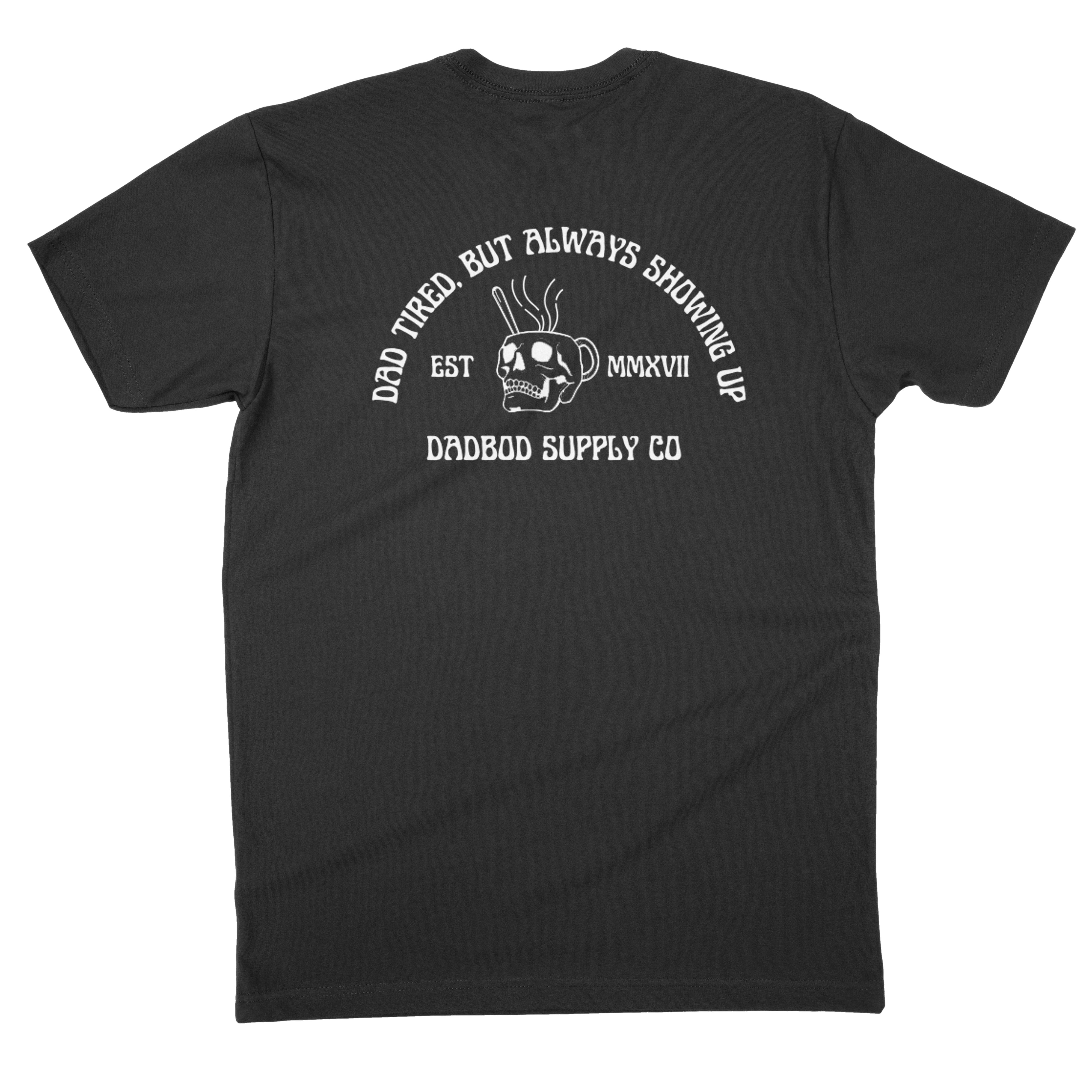 Image of Dad Tired Shirt