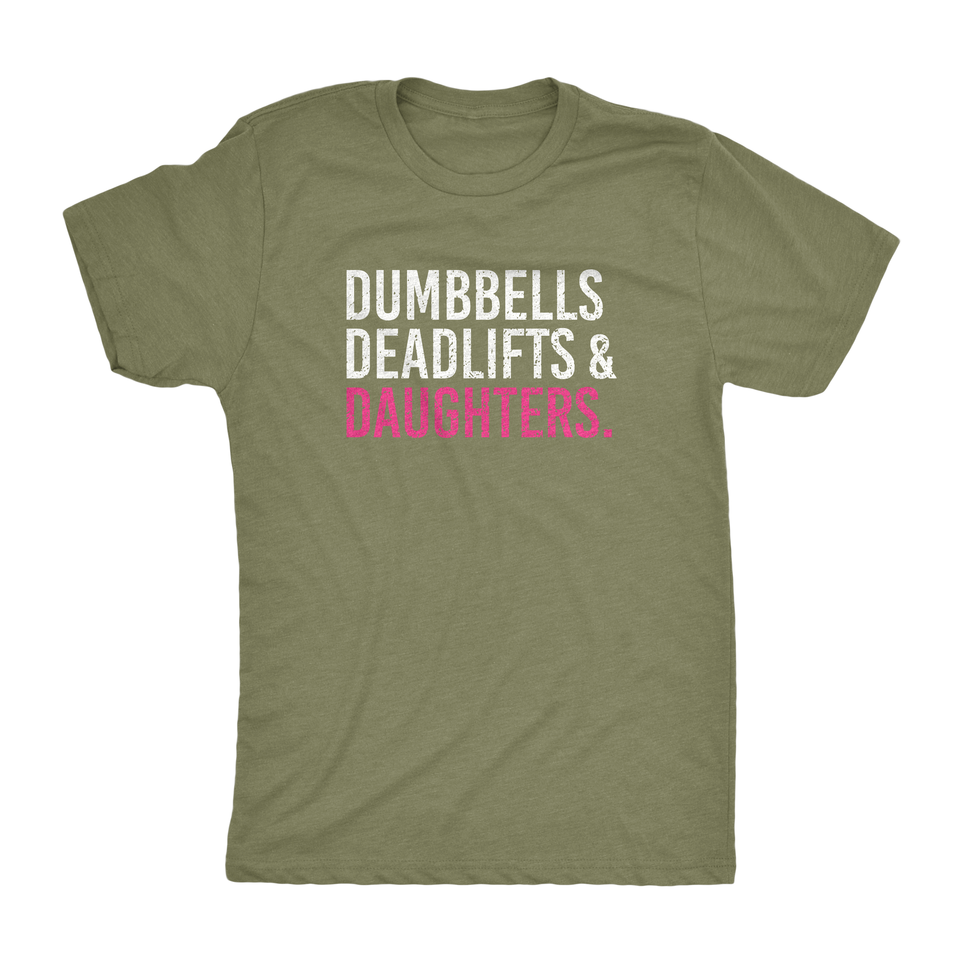 Dumbbells Deadlifts & Daughters Shirt