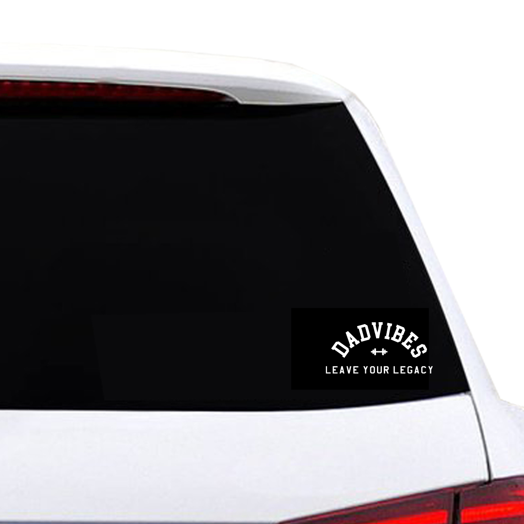 Image of DadVibes Leave Your Legacy Die Cut Decal