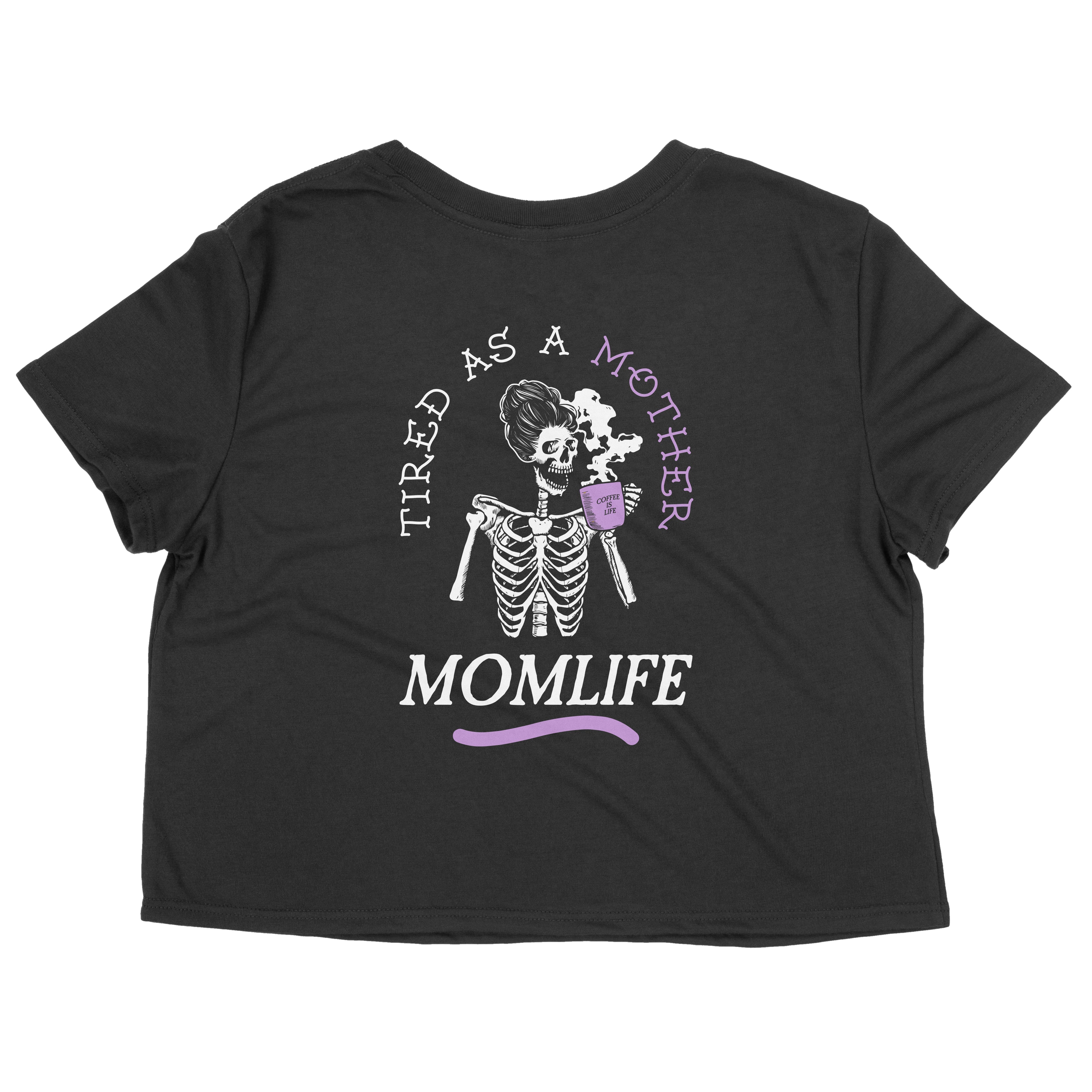 Image of Tired as a Mother Crop Shirt